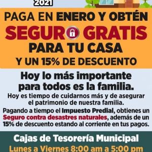 Gobierno Municipal invita a aprovechar seguro y 15% de descuento al pagar el impuesto predial