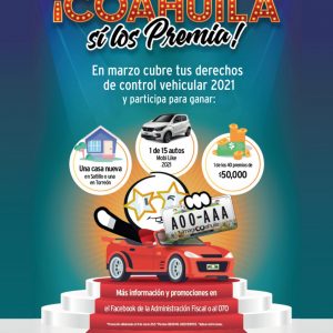 A LOS CUMPLIDOS ¡COAHUILA SÍ LOS PREMIA!