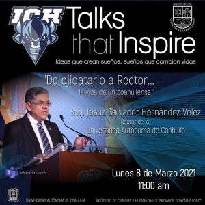 Comparte Rector de la UAdeC su Experiencia con la Charla “De Ejidatario a Rector” 1