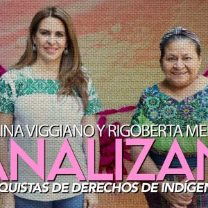 NALIZAN CONQUISTAS DE DERECHOS DE INDÍGENAS