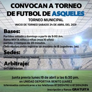 CONVOCAN A PARTICIPAR EN TORNEO DE FUTBOL CATEGORÍA ASQUELES