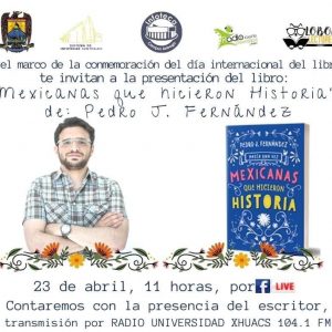 Presentarán “Mexicanas que Hicieron Historia” en la UAdeC