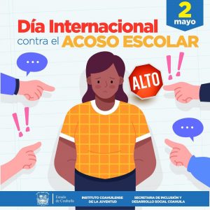 COAHUILA GENERA CONCIENCIA EN EL DÍA INTERNACIONAL CONTRA EL ACOSO ESCOLAR