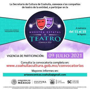 CULTURA COAHUILA MANTIENE ABIERTA LA CONVOCATORIA DE LA MUESTRA ESTATAL DE TEATRO