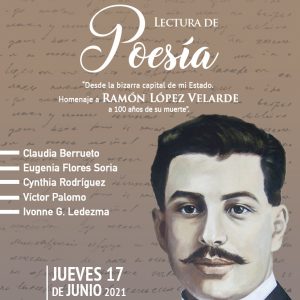 Realizarán Homenaje al Poeta Ramón López Velarde en la UAdeC