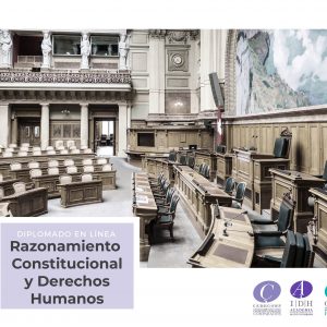Abre AIDH Registro para el Diplomado en Línea “Razonamiento Constitucional y Derechos Humanos”