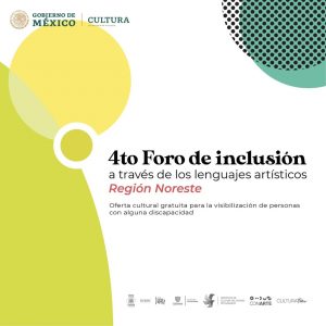 CONCLUYE CULTURA COAHUILA IV FORO DE INCLUSIÓN