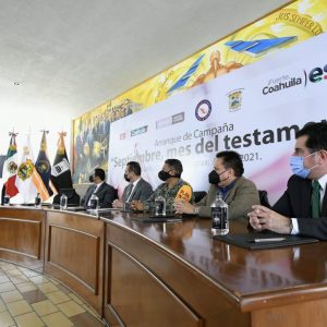 INICIA EN COAHUILA CAMPAÑA ‘SEPTIEMBRE, MES DEL TESTAMENTO 2021’