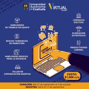Amplía tus Conocimientos y Habilidades en los Cursos Virtuales que la UAdeC tiene para Ti