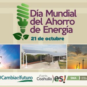 CON ‘OFICINA VERDE’, COAHUILA APOYA EL AHORRO DE ENERGÍA