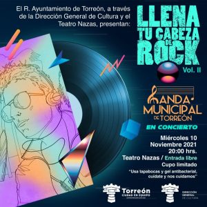 Banda Municipal de Torreón ofrecerá concierto “Llena tu cabeza de Rock vol.II”