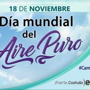 COAHUILA APLICA ESTRATEGIAS PERMANENTES PARA MEDIR LA CALIDAD DEL AIRE