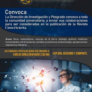 Convoca UAdeC a Colaborar con Artículos Científicos para la Revista “CienciAcierta”