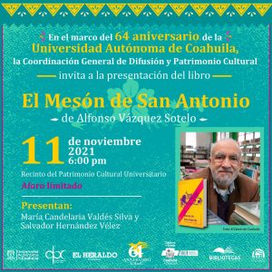 Invitan a la Presentación del Libro “El Mesón de San Antonio” de Alfonso Vázquez Sotelo