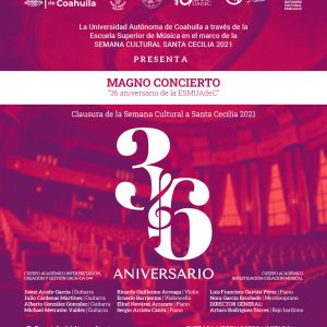 No te Pierdas el Magno Concierto del 36 Aniversario de la Escuela Superior de Música