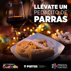 Llévate un pedacito de Parras