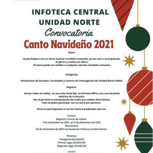 Participa en la Convocatoria “Canto Navideño 2021” de la Infoteca Central Unidad Norte