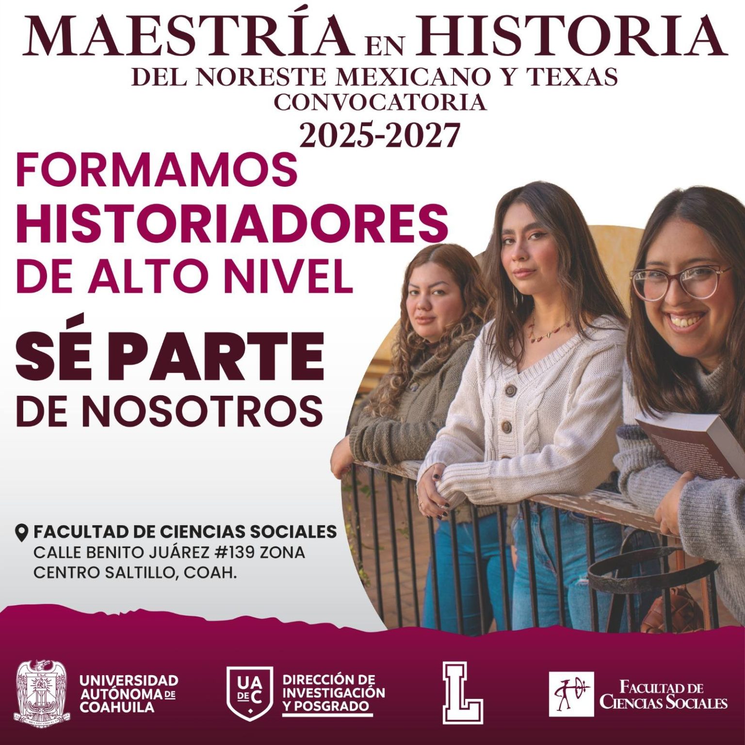 Invita Facultad de Ciencias Sociales de la UAdeC a Estudiar la Maestría ...